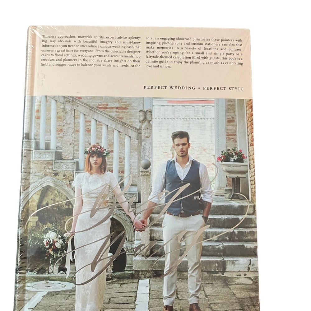 NEW Big Day: Getting Weddings Perfect In Style From Styling To Design Book Seal